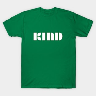 Kind T-Shirt